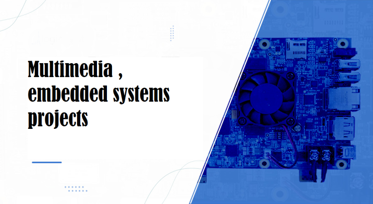 Do urgent Multimedia , embedded systems projects