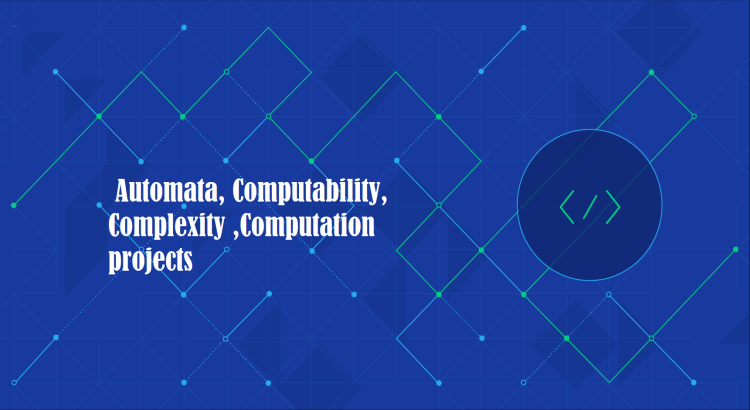 Do urgent Automata, Computability, Complexity ,Computation projects